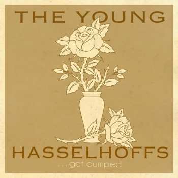 LP Young Hasselhoffs: Get Dumped