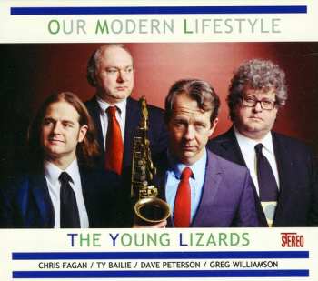 Album The Young Lizards: Our Modern Lifestyle