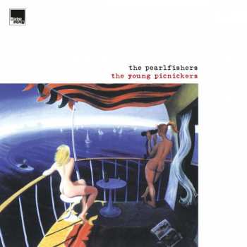 Album The Pearlfishers: The Young Picnickers