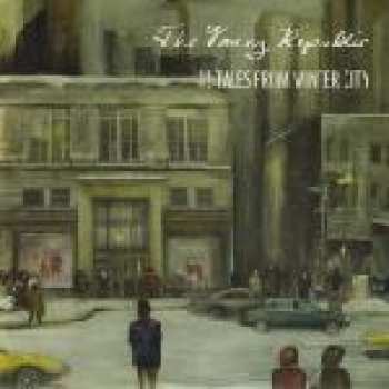 LP The Young Republic: 12 Tales From Winter City