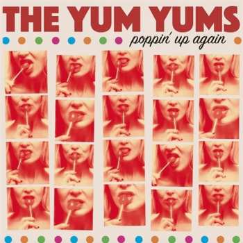Album The Yum Yums: Poppin' Up Again