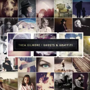 Thea Gilmore: Ghosts & Graffiti