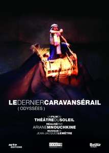 Album Theatre Du Soleil & Ar...: Le Dernier Caravan Serail