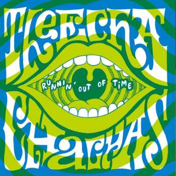 Album Thee Cha Cha Chas: Runnin' Out Of Time