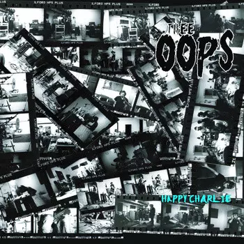 Thee Oops: Happy Charlie