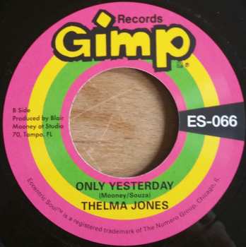 SP Thelma Jones: I Can't Stand It / Only Yesterday
