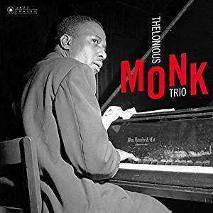 LP Thelonious Monk Trio: Thelonious Monk Trio