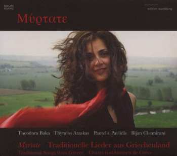 CD Theodora Baka: Myrtate (Traditional Songs From Greece)