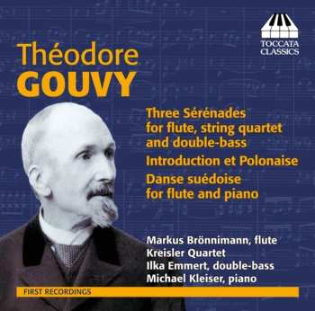 Album Louis Théodore Gouvy: Sérénades For Flute And Strings