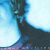 Album There Were Wires: Somnambulists