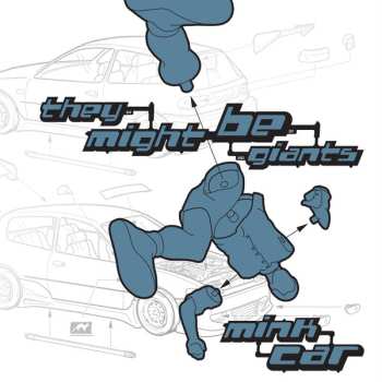 LP They Might Be Giants: Mink Car CLR | LTD