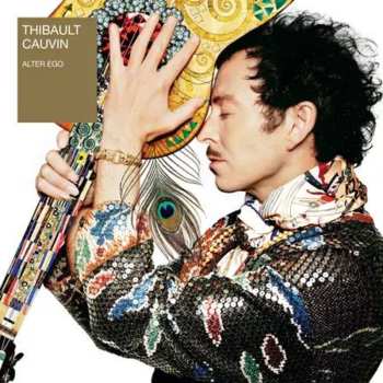 Album Thibault Cauvin: Alter Ego