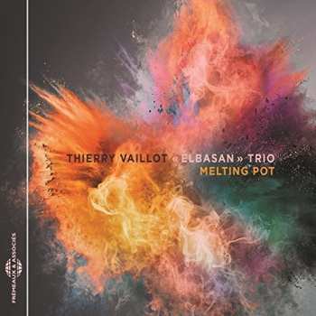 Album Thierry Vaillot: Melting Pot