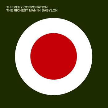 CD Thievery Corporation: The Richest Man In Babylon