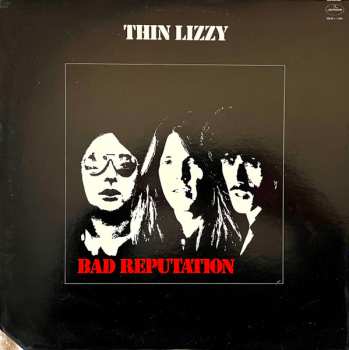 LP Thin Lizzy: Bad Reputation