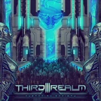 Album Third Realm: Dystopian Society