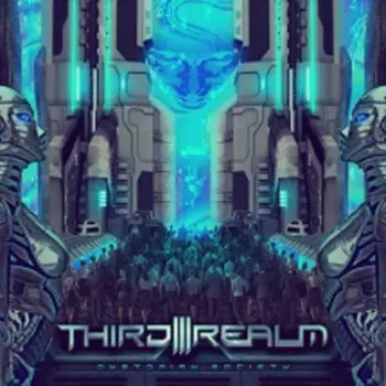 Third Realm: Dystopian Society