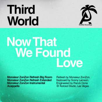 Album Third World: Now That We've Found Love (The Best Of Third World)