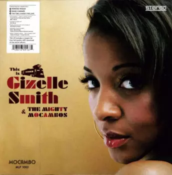This Is Gizelle Smith & The Mighty Mocambos