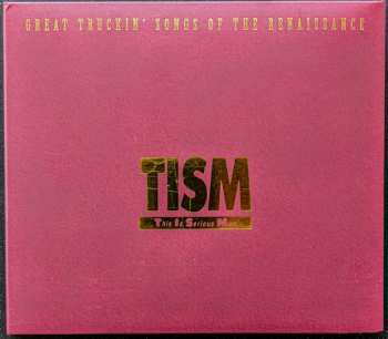 2CD TISM: Great Truckin' Songs Of The Renaissance DIGI