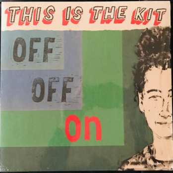 LP This Is The Kit: Off Off On