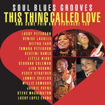 Album This Thing Called Love: Soul Blues Grooves / Var: This Thing Called Love: Soul Blues Grooves / Var
