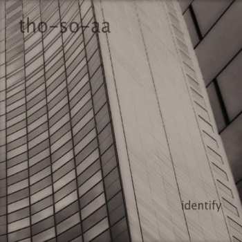 Album Tho-So-Aa: Identify