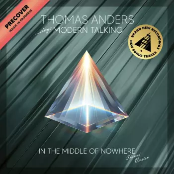 Thomas Anders: Sings Modern Talking: In The Middle Of Nowhere