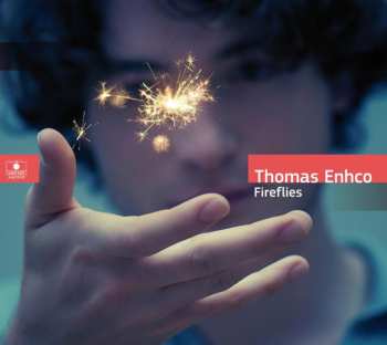 Album Thomas Enhco: Fireflies