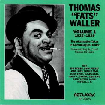 CD Fats Waller: The Alternative Takes In Chronological Order Volume 1 (1923-1929)