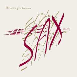 Album Thomas Fortmann: Sax Music