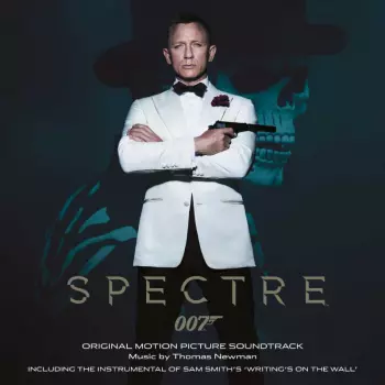 Thomas Newman: Spectre (Original Motion Picture Soundtrack)