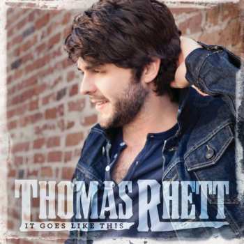 Album Thomas Rhett: It Goes Like This