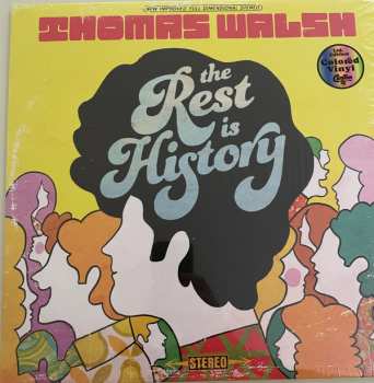 LP Thomas Walsh: The Rest Is History CLR | LTD