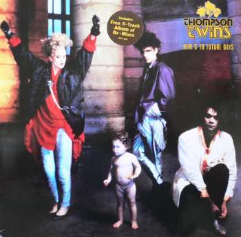 2LP Thompson Twins: Here's To Future Days