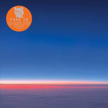 CD Three Quarter Skies: Fade In LTD