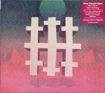 CD Three Trapped Tigers: Silent Earthling LTD