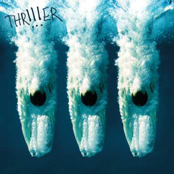 Album !!!: Thr!!!er
