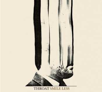 CD Throat: Smile Less