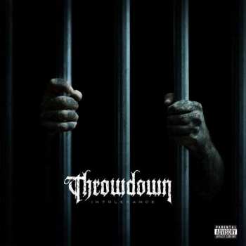 Album Throwdown: Intolerance
