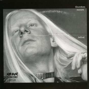 CD Thurston Moore: Sensitive / Lethal