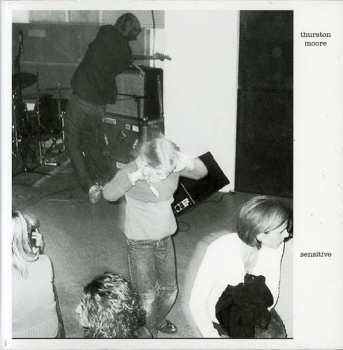 CD Thurston Moore: Sensitive / Lethal