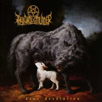 CD Thy Art Is Murder: Dear Desolation