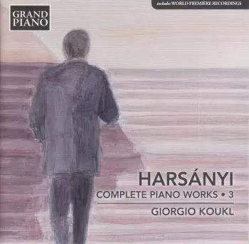 Complete Piano Works - 3