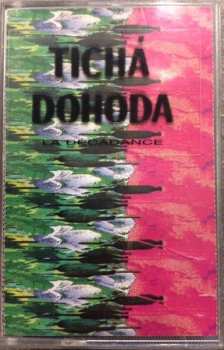 MC Tichá Dohoda: La Décadance