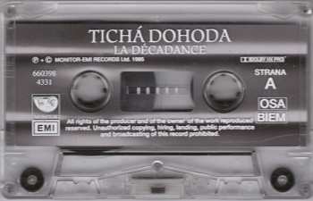 MC Tichá Dohoda: La Décadance