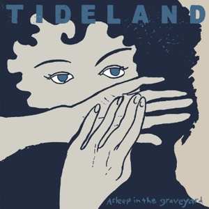 LP Tideland: Asleep In The Graveyard CLR