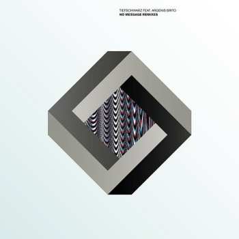 Album Tiefschwarz: No Message Remixes