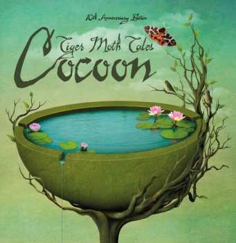 Album Tiger Moth Tales: Cocoon (10th Anniversary Edition)