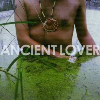 Album Tigercity: Ancient Lover